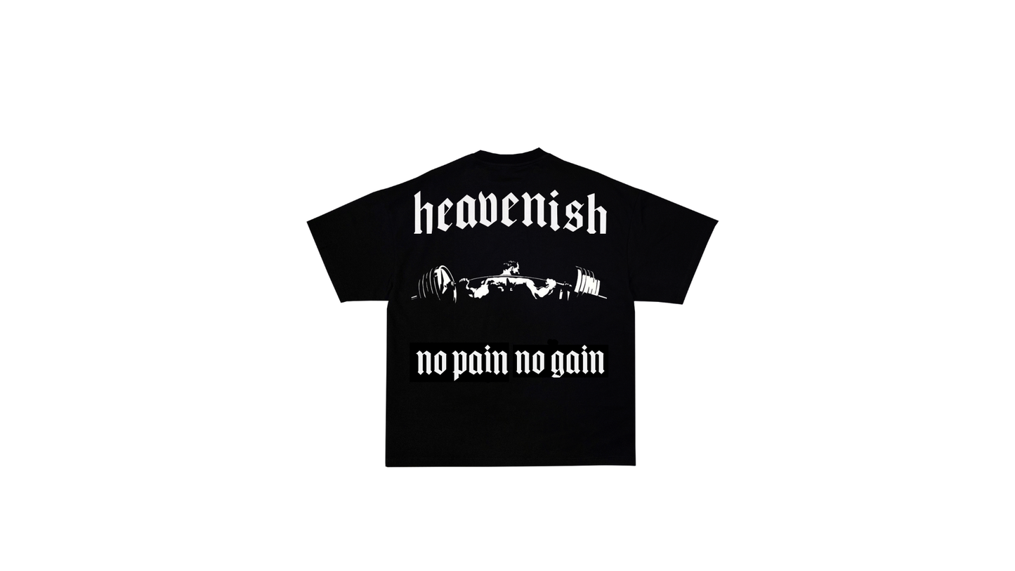 NO PAIN NO GAIN T-SHIRT